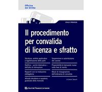 Procedimento per convalida di licenza e sfratto