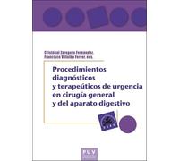 Procedimientos diagnósticos y terapéuticos de urgencia en cirugía general y del aparato digestivo: 90