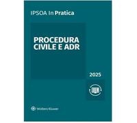 Procedura civile e ADR 2025