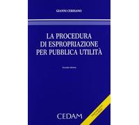 Procedura di espropriazione per pubblica utilità
