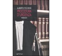 Procedura d'urgenza - Piccinini Alberto
