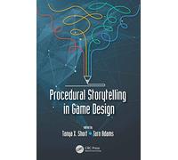 Procedural Storytelling in Game Design [Lingua inglese]