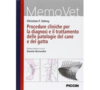 Procedure cliniche per la diagnosi e il trattamento delle patologie del cane e del gatto
