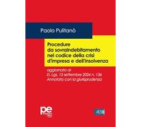 Procedure da sovraindebitamento nel codice della crisi d'impresa e dell'insolvenza. Aggiornato al D.Lgs. 13 settembre 2024 n. 136. Annotato con la giurisprudenza