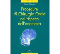 Procedure di chirurgia orale nel rispetto dell'anatomia
