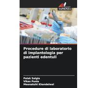 Procedure di laboratorio di implantologia per pazienti edentuli