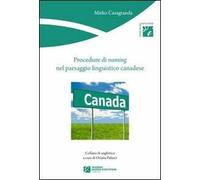 Procedure di naming nel paesaggio linguistico canadese