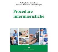 Procedure infermieristiche - Badon Pierluigi, Canesi Marta, Monterosso Ale...