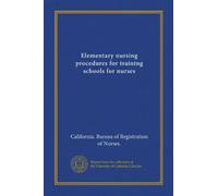 Procedure infermieristiche elementari per scuole di formazione per infermieri