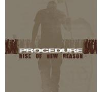 Procedure - Rise Of New Reason