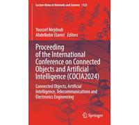 Proceeding of the International Conference on Connected Objects and Artificial Intelligence (COCIA2024): Connected Objects, Artificial Intelligence, Telecommunications and Electronics Engineering