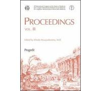 Proceedings. 39° Congresso internazionale di storia della medicina