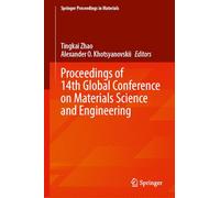 Proceedings of 14th Global Conference on Materials Science and Engineering: 107
