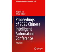 Proceedings of 2025 Chinese Intelligent Automation Conference: Volume III