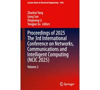 Proceedings of 2025 The 3rd International Conference on Networks, Communications and Intelligent Computing (NCIC 2025): Volume 2: 1636