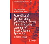 Proceedings of 6th International Conference on Recent Trends in Machine Learning, IoT, Smart Cities and Applications: ICMISC 2025, Volume 2