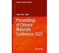Proceedings of Chinese Materials Conference 2025: 106