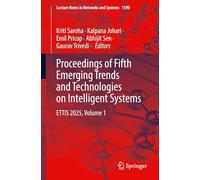 Proceedings of Fifth Emerging Trends and Technologies on Intelligent Systems: Ettis 2025 (1)