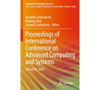 Proceedings of International Conference on Advanced Computing and Systems: AdComSys 2024