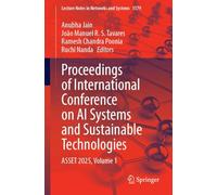 Proceedings of International Conference on Ai Systems and Sustainable Technologies: Asset 2025 (1)