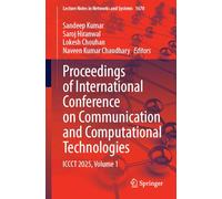 Atti ICCCT 2025 – International Conference on Communication and Computational Technologies (1)