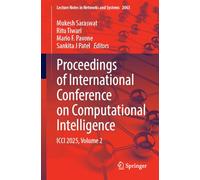 Proceedings of International Conference on Computational Intelligence: ICCI 2025, Volume 2