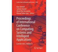 Proceedings of International Conference on Computing Systems and Intelligent Applications: Comsia 2025 (2)