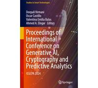 Proceedings of International Conference on Generative Ai, Cryptography and Predi