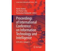 Proceedings of International Conference on Information Technology and Intelligence: ICITI 2025, Volume 2