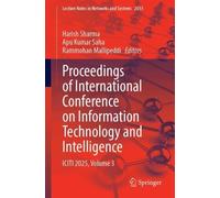 Proceedings of International Conference on Information Technology and Intelligence: ICITI 2025, Volume 3