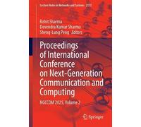Proceedings of International Conference on Next-Generation Communication and Computing: NGCCOM 2025, Volume 2