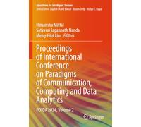 Proceedings of International Conference on Paradigms of Communication, Computing and Data Analytics: PCCDA 2024, Volume 2