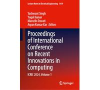 Proceedings of International Conference on Recent Innovations in Computing: Icric 2024 (1)