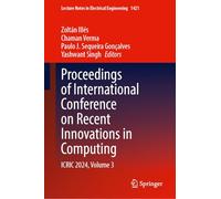 Proceedings of International Conference on Recent Innovations in Computing: Icric 2024 (3)