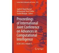 Proceedings of International Joint Conference on Advances in Computational Intelligence: IJCACI 2025, Volume 3