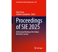 Proceedings of SIE 2025: 56th Annual Meeting of the Italian Electronics Society