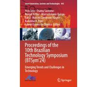 Proceedings of the 10th Brazilian Technology Symposium (BTSym’24): Emerging Trends and Challenges in Technology: 443