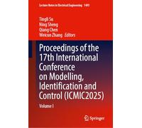 Proceedings of the 16th International Conference on Modelling, Identification and Control Icmic2024 (I)