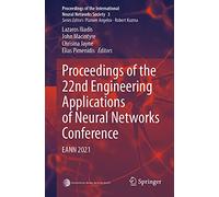 Proceedings of the 22nd Engineering Applications of Neural Networks Conference: Eann 2021: 3