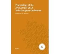 Proceedings of the 27th Annual UCLA Indo-European Conference: October 23rd and 24th, 2015: 27