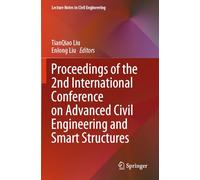 Proceedings of the 2nd International Conference on Advanced Civil Engineering and Smart Structures: 474