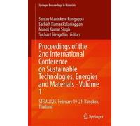Proceedings of the 2nd International Conference on Sustainable Technologies, Energies and Materials - Volume 1: STEM 2025, February 19-21, Bangkok, Thailand
