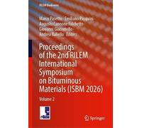 Proceedings of the 2nd RILEM International Symposium on Bituminous Materials (ISBM 2026): Volume 2