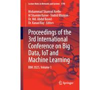 Proceedings of the 3rd International Conference on Big Data, IoT and Machine Learning: BIM 2025, Volume 1
