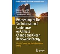 Proceedings of the 3rd International Conference on Climate Change and Ocean Renewable Energy: Climate Change and Ocean Renewable Energy