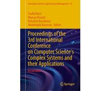 Proceedings of the 3rd International Conference on Computer Science's Complex Systems and Their Applications: Iccsa’2024: 45