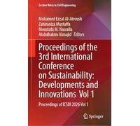 Proceedings of the 3rd International Conference on Sustainability: Developments and Innovations Vol 1: Proceedings of ICSDI 2026 Vol 1