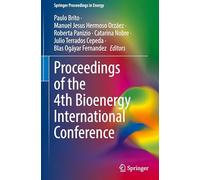 Proceedings of the 4th Bioenergy International Conference