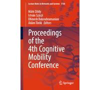 Proceedings of the 4th Cognitive Mobility Conference
