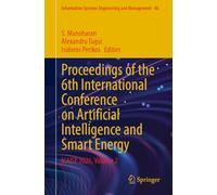 Proceedings of the 6th International Conference on Artificial Intelligence and Smart Energy: ICAISE 2026, Volume 2